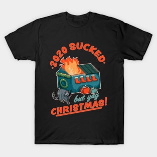 2020 Sucked but Yay Christmas Decorative Dumpster Fire Xmas T-Shirt